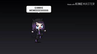 I NEED MEME SUGGESTIONSSSSSSS