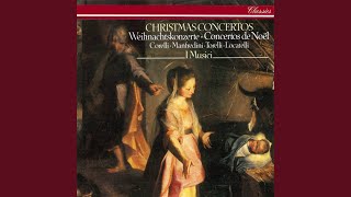 Locatelli: Concerto grosso in F minor, Op. 1, No. 8 "Christmas Concerto" - 2. Grave