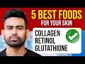 5 Best Foods for Radiant Skin (Natural Collagen & Retinol)