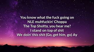 NLE Choppa Shotta Flow 5 (Lyrics)