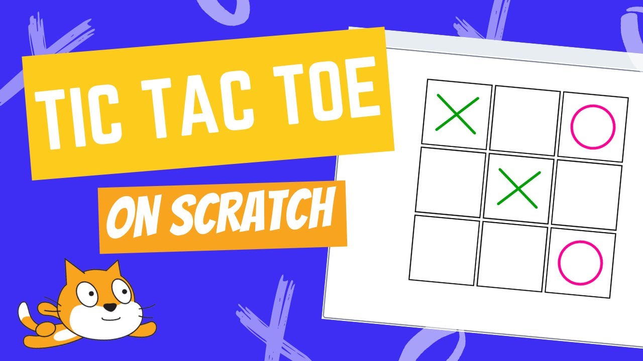 How To Make A Tic-Tac-Toe Game In Scratch! 