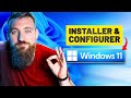 Tuto  installer  configurer windows 11 comme un pro