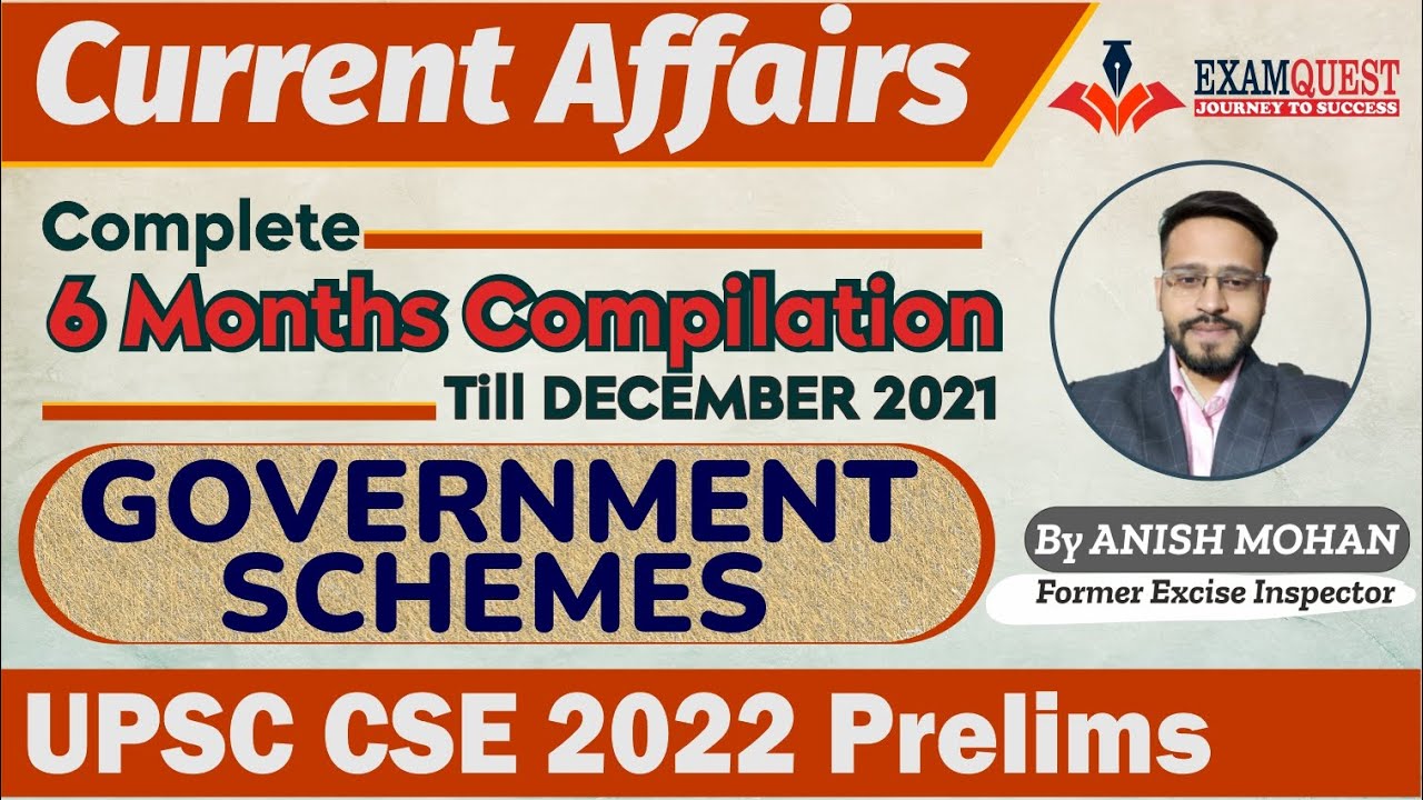 Current Affairs for UPSC 2022 | Government Schemes for UPSC Prelims 2022