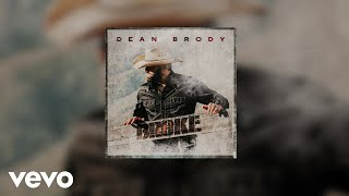 Dean Brody - Broke (Official Audio)