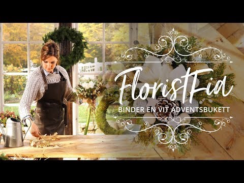 Florist Fia binder en vit adventsbukett