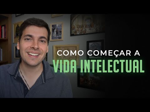 Vídeo: Como se tornar um intelectual: aprenda a fingir 