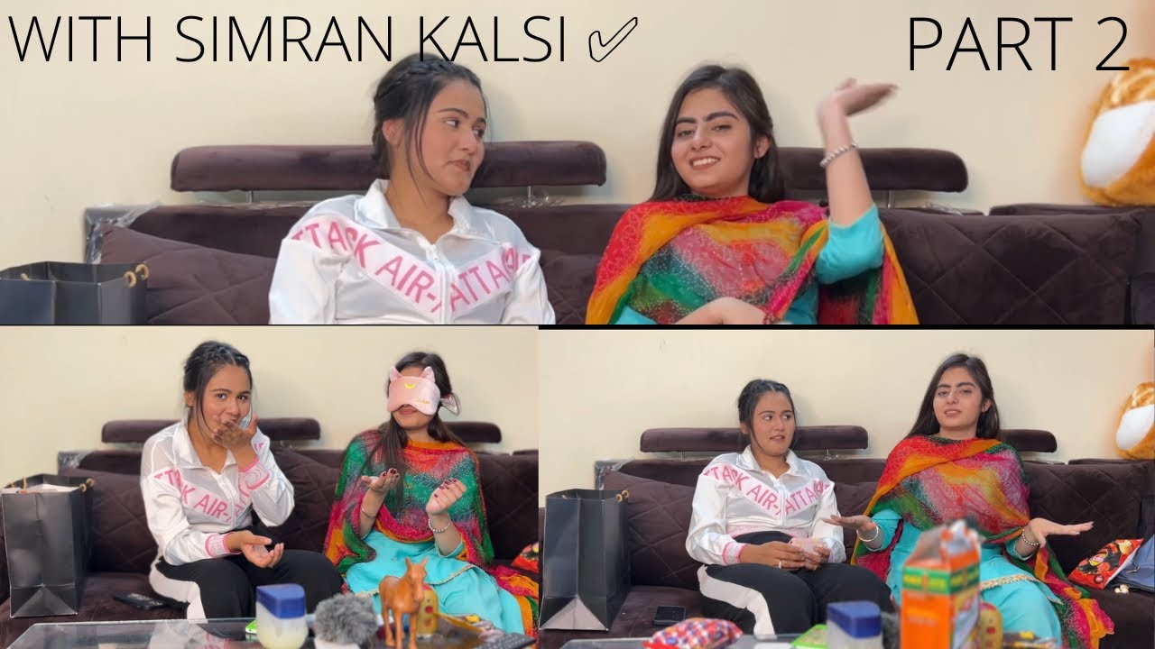 Guess the thing challenge with simran di || PART 2 || DILSHEEN KAUR ...