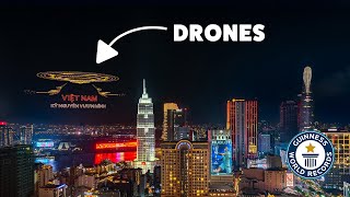 World Record Light Show By Drones in Vietnam - Guinness World Records