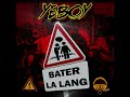 Yboy  bater la lang audio dcembre 2023