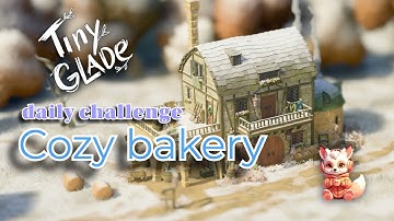 Tiny Glade | Cozy Bakery Build | Daily Challenge Gameplay