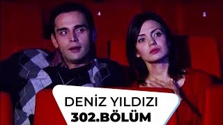 Deniz Yıldızı 302 Bölüm - 2 Sezon