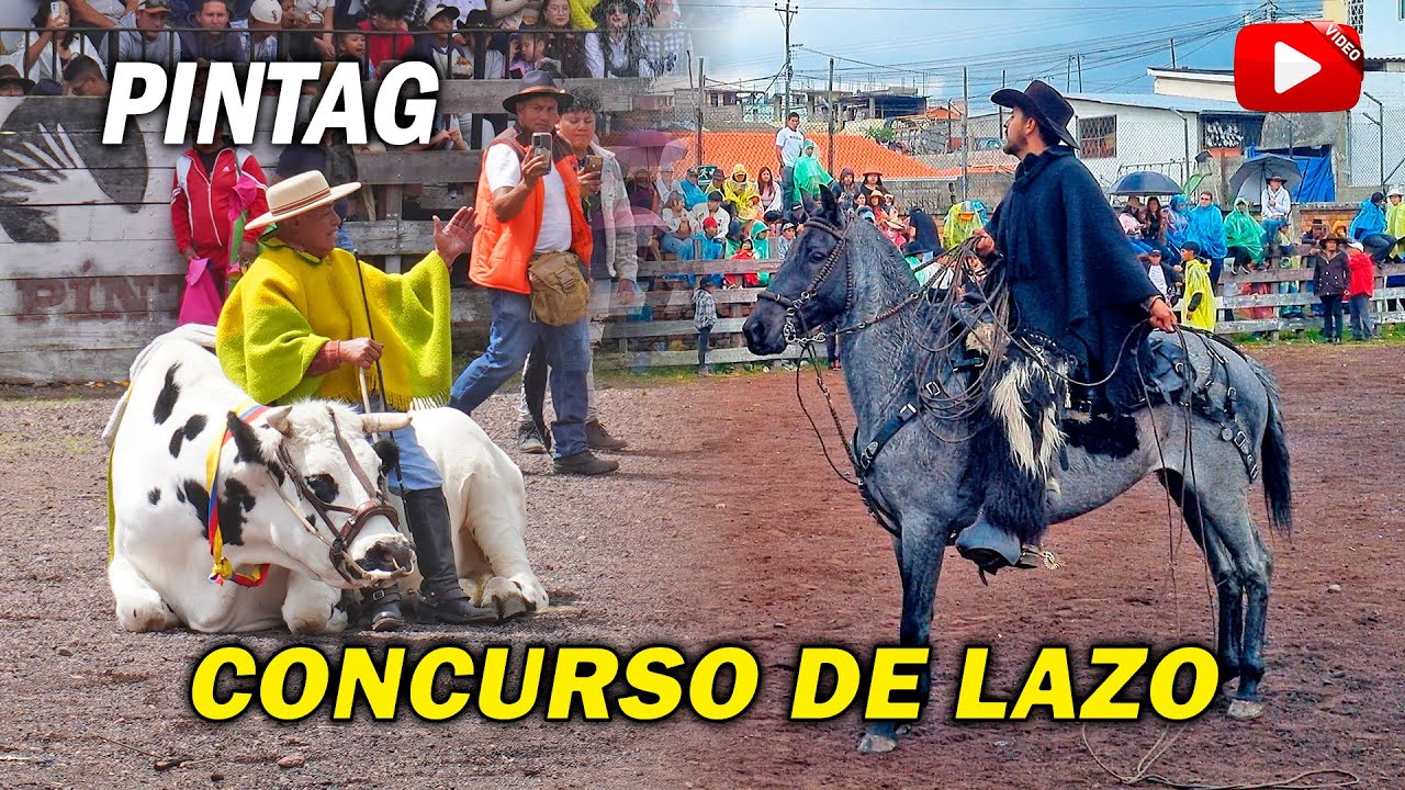 CONCURSO DE LAZO PINTAG 2025 | Más que un Lazo, una PASIÓN - Toros Populares Ecuador