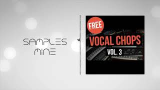 Cymatics - Vocal Chops Vol. 3 [FREE SAMPLE PACK]