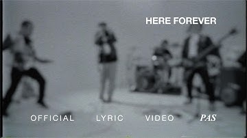 Pas Band - Here Forever | Official Lyric Video