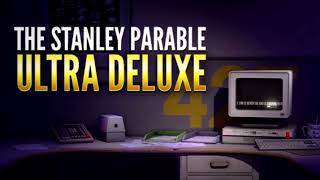 The Stanley Parable Ultra Deluxe OST  The Stanley Parable 2 Main Menu Theme