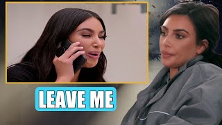 LEAVE ME! Kim Kardashian SORROWFULLY Calls And Says LEAVE MY LIFE And PHOTOS ALONE Please