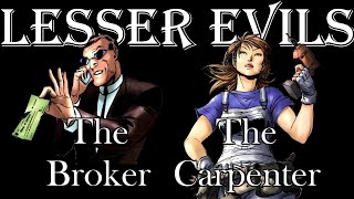 Lesser Evils - The Carpenter