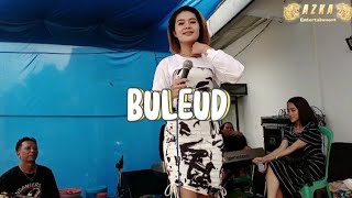 BULEUD - Ajeng | Azka Entertainment | Live Gandok