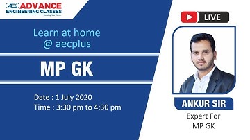 MPGK With Detailed Analysis for VYAPAM SE & MPPSC AE 2020 | By Ankur Sir | Introduction of MP