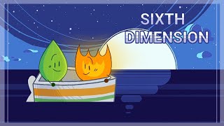 Sixth Dimension || meme [BFB 30 Fireafy]