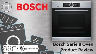 Bosch Oven Series 8 HBG6764 Oven Review