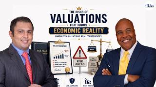 The Risks of Valuations That Ignore Economic Reality