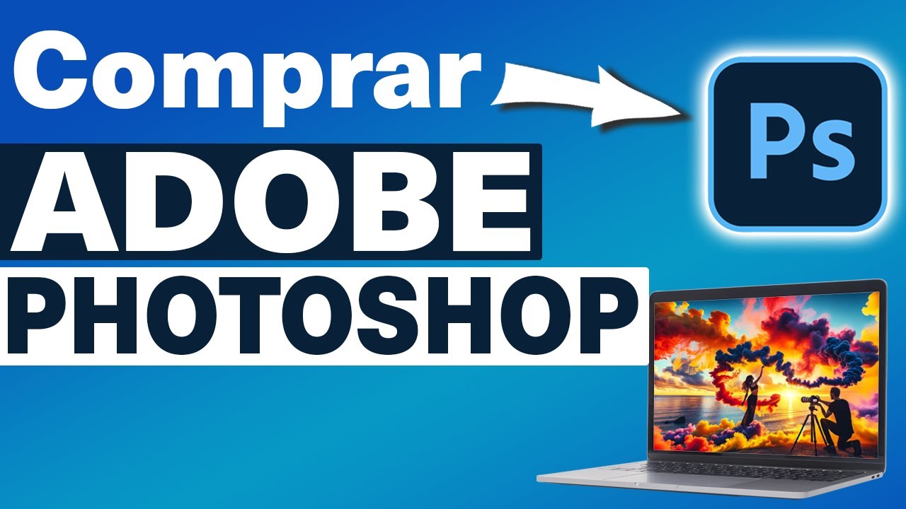Cómo comprar Adobe Photoshop CC 2025 en línea