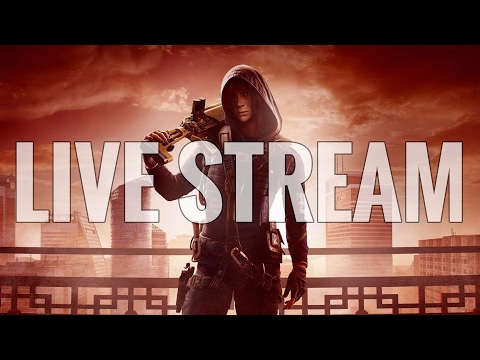 Rainbow Six Siege PC Gameplay (Live Stream Archive) - Rainbow Six Siege PC Gameplay (Live Stream Archive)
