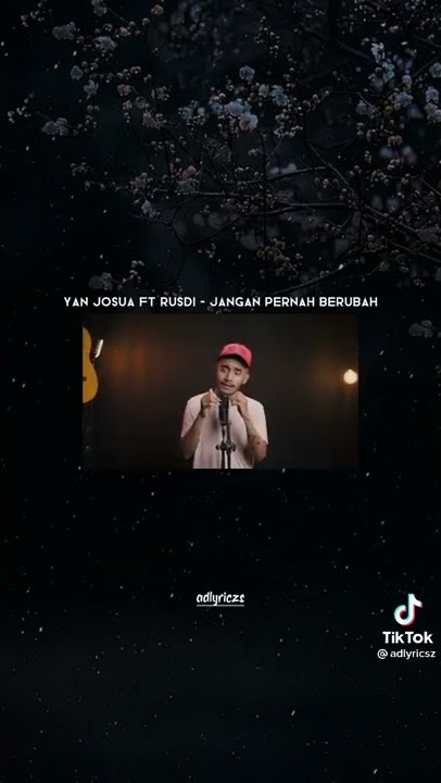 Download lagu YAN JOSUA FT RUSDI - jangan pernah berubah