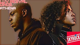 Luv Resval, Dinos - Athéna (Version Skyrock)