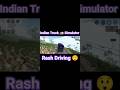 First Day of Indian Truck Simulator 3D#gaming#speed #driving  #simulator