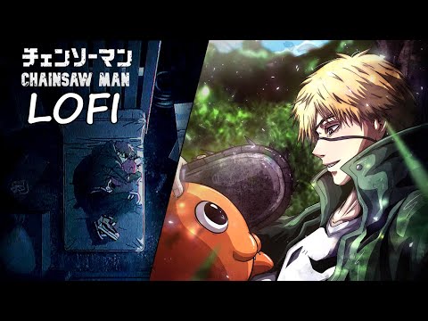 Chainsaw Man OP - "KICK BACK" by Kenshi Yonezu but it's FUNKY LOFI HIP HOP