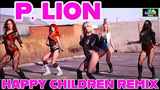 Best P. Lion · Happy Children In 2021 | (Mylod & Beppe Mancino Dj Extended Remix) |