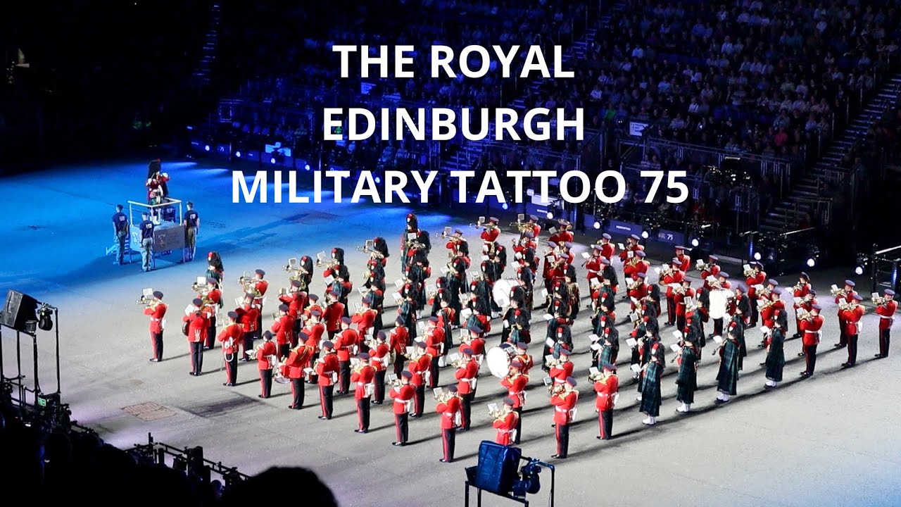 The Royal Edinburgh Military Tattoo 75 & views of Edinburgh Castle, Scotland 2025