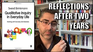 Svend Brinkmann: Qualitative Inquiry in Everyday Life | Book Review & Discussion