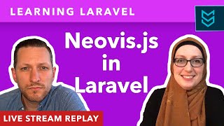 Using Neovis.js to display Neo4j data in Laravel - Learning Laravel, Matt Stauffer & Zuzana Kunckova