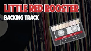 Little Red Rooster Style Backing Track Minus Open G Slide