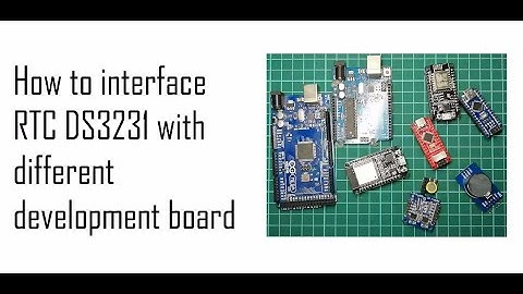 How to interface RTC module with Arduino and ESP Board