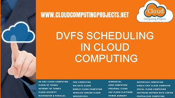 DVFS Scheduling in Cloud Computing | DVFS Scheduling in Cloud Computing Projects