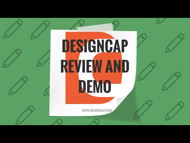 DesignCap Overview and Demo