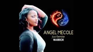 Angel Mecole feat. Gemstar - Warrior (Lyric Video)