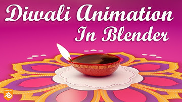 Happy Diwali 2021 || Blender 3.0 || Blender Tutorial