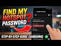 Find Hotspot Password on Samsung Galaxy (Step-by-Step Guide)