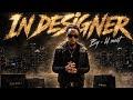 In Designer -Lil Moot