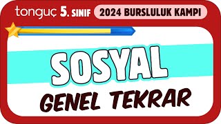 5 Sınıf Sosyal Genel Tekrar 2024 Bursluluk Kampı