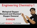 Biological Oxygen Demand and Chemical Oxygen Demand | Engineering Chemistry 1 in Hindi