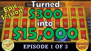 EPISODE 1 OF 3:  TURNED $300 INTO $15,000!!!   EPIC RUN ON DRAGON LINK SLOTS AT HARD ROCK TAMPA!