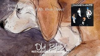 Video thumbnail of "Old Blue - The Byrds (1969) Remaster Audio HD VIdeo Rainbow Bridge"