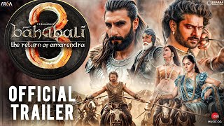 Bahubali 3 : The Rebirth | Official Trailer | Prabhas |Anushka |Tamannah | S.S. Rajamouli | Concept