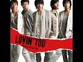 Tohoshinki (東方神起) - Lovin&#39; You